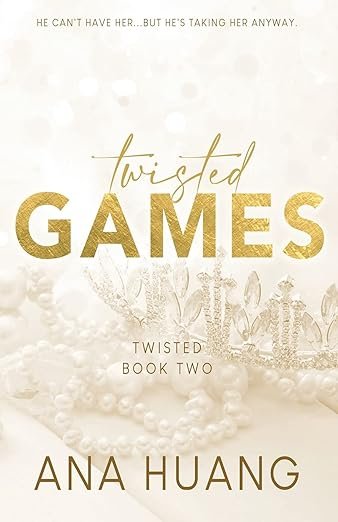 Cover for Twisted Games (Twisted Book 2)