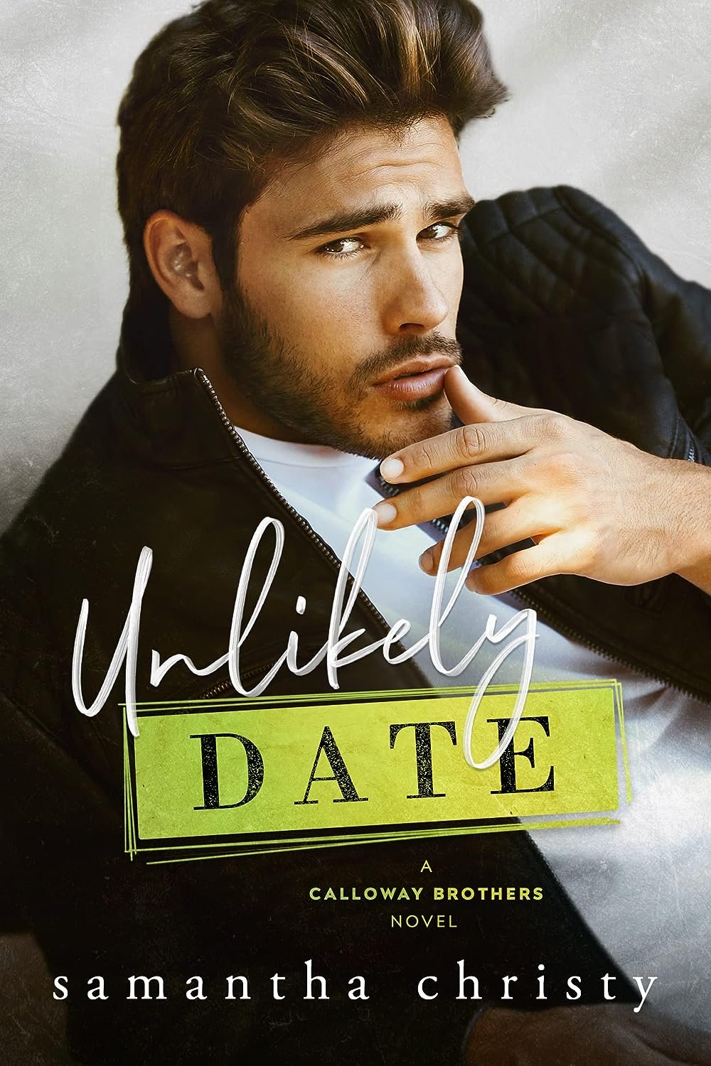 Cover for Unlikely Date (Calloway Brothers Book 1)