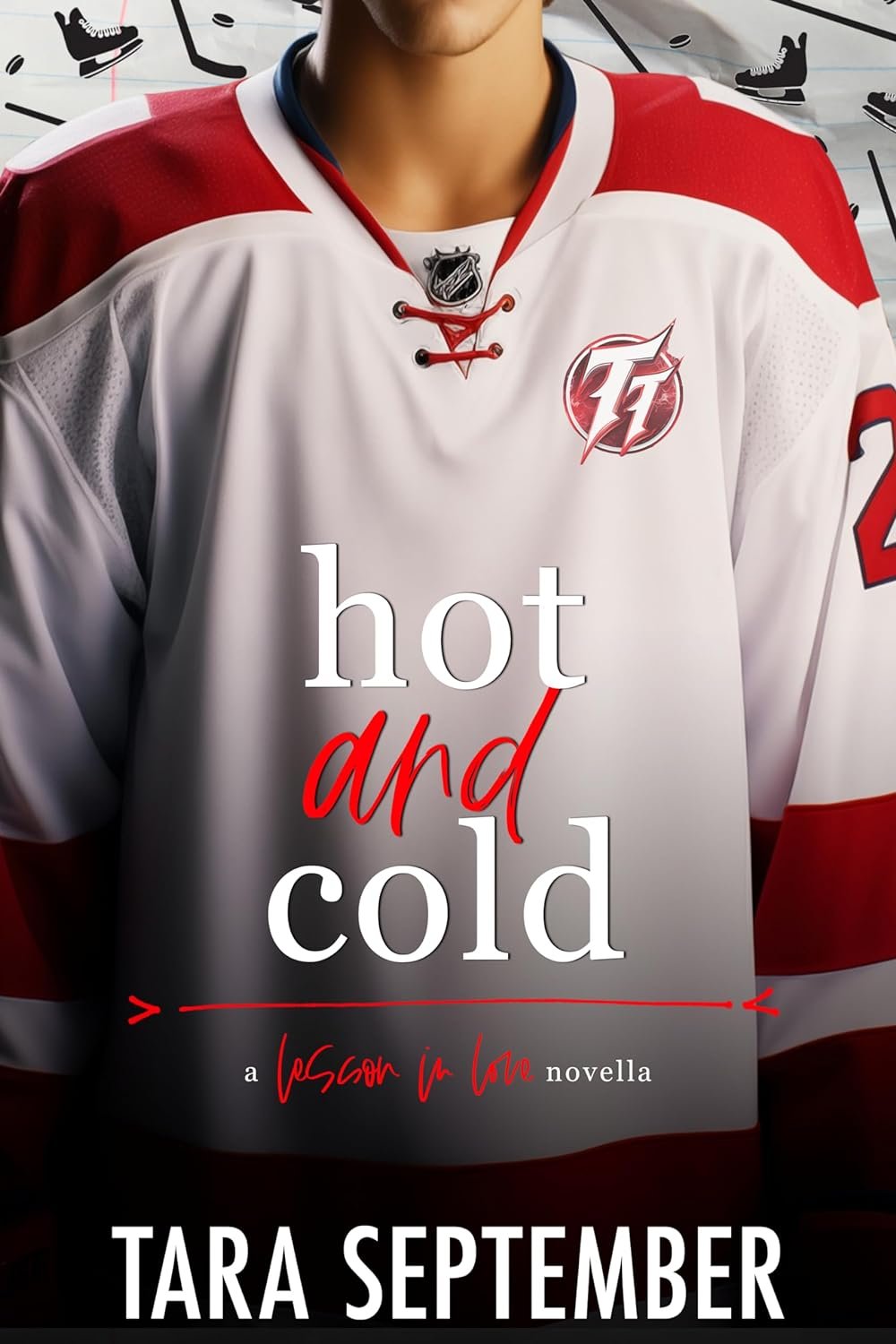 Cover for Hot and Cold (Lesson in Love Book 3)
