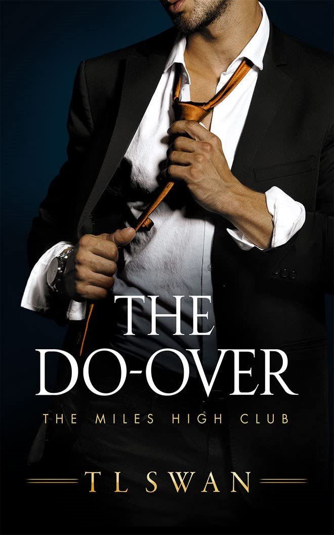 Cover for The Do-Over (The Miles High Club Book 4)