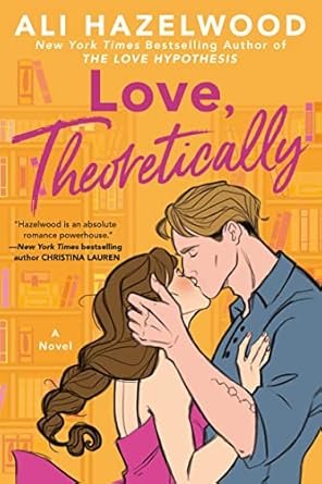 Cover for Love, Theoretically (The Love Hypothesis Book 3)